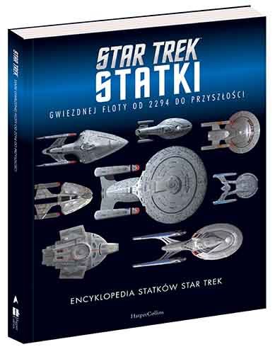 Encyklopedia statków Star Trek - HarperCollins Polska