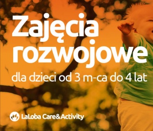 LaLoba Care & Activity - zajęcia rozwojowe dla dzieci od 3 miesiąca życia