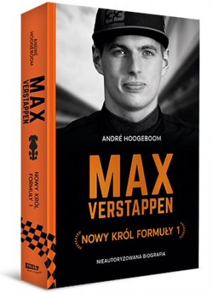 Max Verstappen - biografia nowego króla Formuły 1
