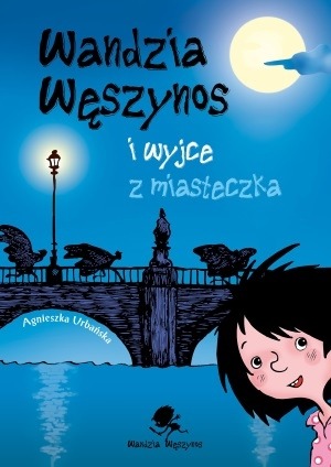 "Wandzia Węszynos i wyjce z miasteczka" – recenzja